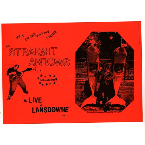 Straight Arrows - Live At The Lansdwone 21 Red Vinyl Edition