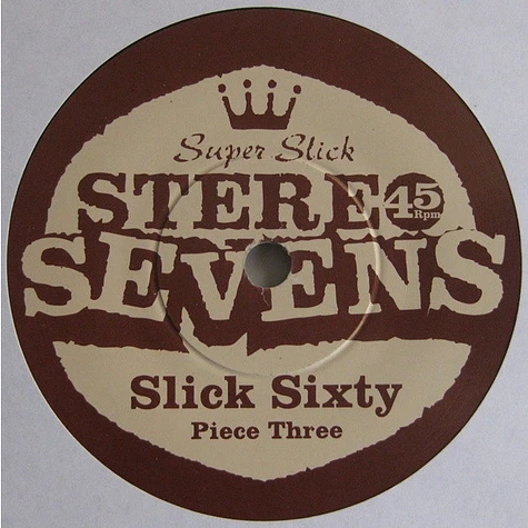 Slick Sixty - Piece Three / Billys Blues