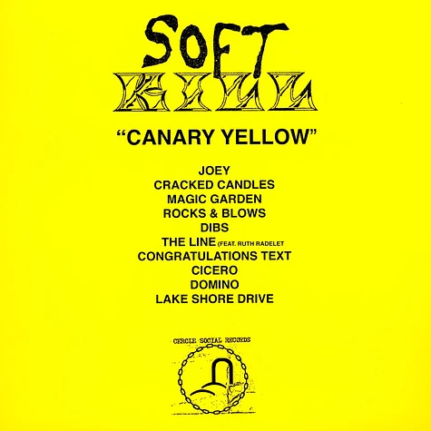 Soft Kill - Canary Yellow Yellow Vinyl Edition