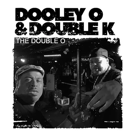 Dooley O & Double K (People Under The Stairs) - The Double O