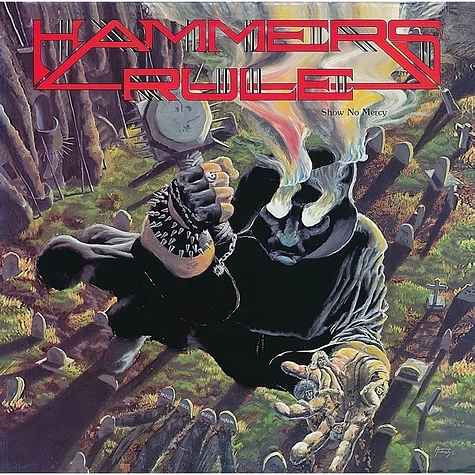 Hammers Rule - Show No Mercy, After The Bomb