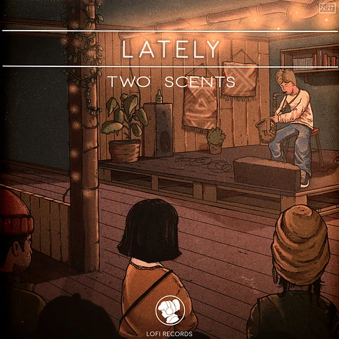 Two Scents - Lately Beige Vinyl Edition
