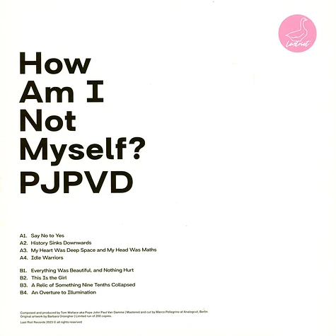 Pjpvd - How Am I Not Myself