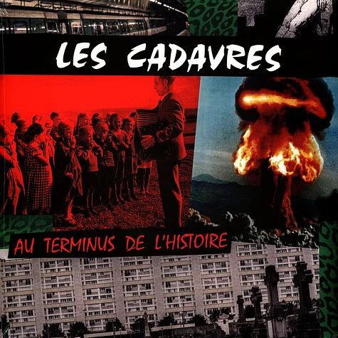 Les Cadavres - Au Terminus De L Histoire