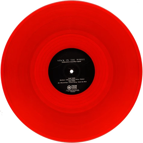 Stick In The Wheel - Endurance Soundly Caged Red Vinyl Edtion