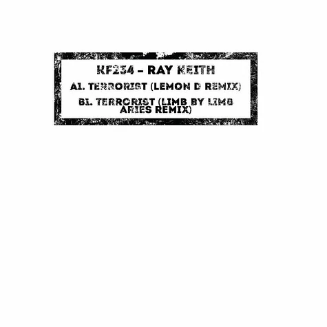 Ray Keith - Terrorist Remixes