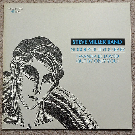 Steve Miller Band - Nobody But You Baby