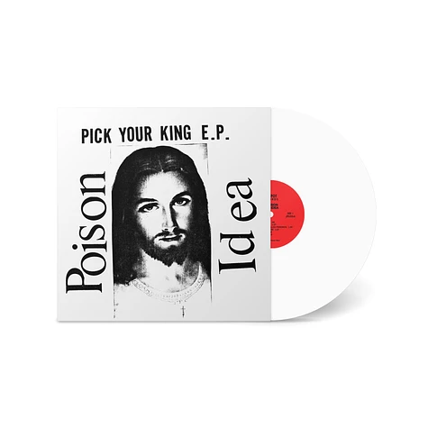 Poison Idea - Pick Your King White Vinyl Edition