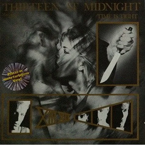 Thirteen At Midnight - Time Is Tight