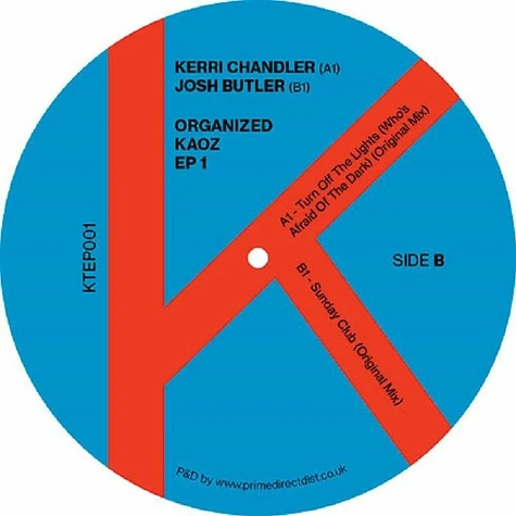 Kerri Chandler / Josh Butler - Organized Kaoz Ep 1
