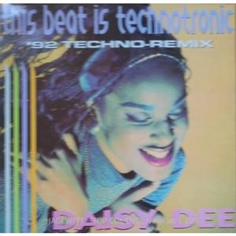 Daisy Dee / Double B - This Beat Is Technotronic / Radiator