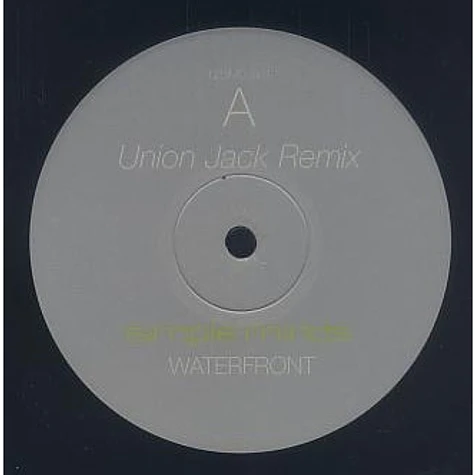 Simple Minds - Waterfront (Union Jack Remix) / Don't You Forget About Me (Jam & Spoon Remix)