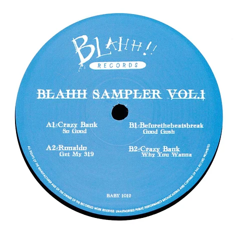 Crazy Bank / Ronaldo / Beforethebeatsbreak - Blahh Sampler Volume 1