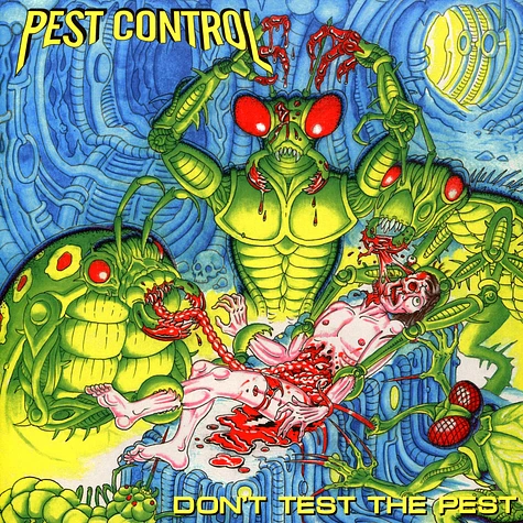 Pest Control - Don't Test The Pest