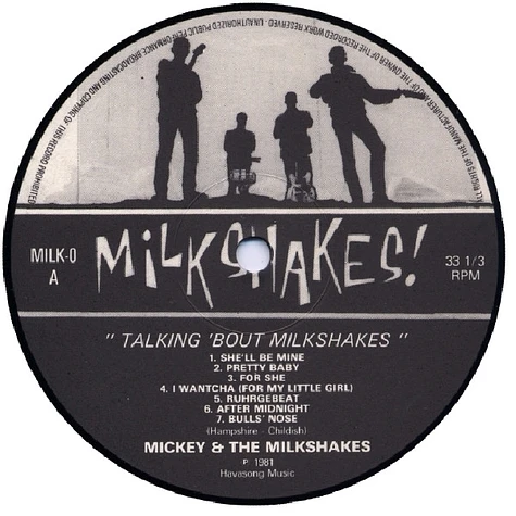 Micky Hampshire & Thee Milkshakes - Talking 'Bout...Milkshakes!