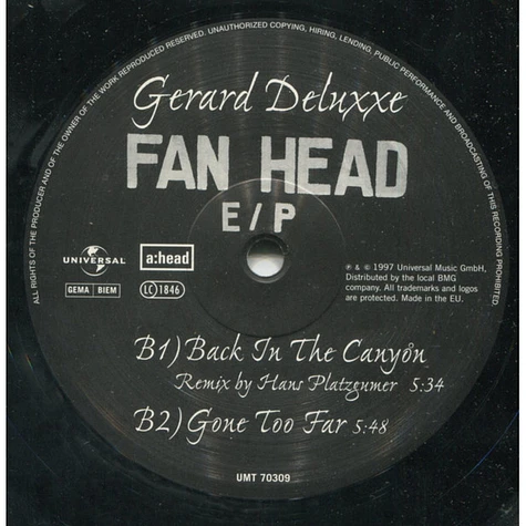 Gerard Deluxxe - Fan Head E / P
