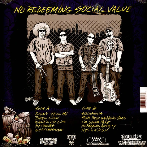 No Redeeming Social Value - Wasted For Life Picture Disc Edition