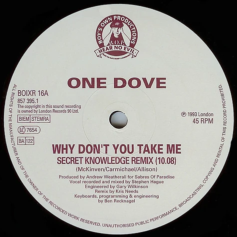 One Dove - Why Don't You Take Me (Secret Knowledge / Underworld Remixes)
