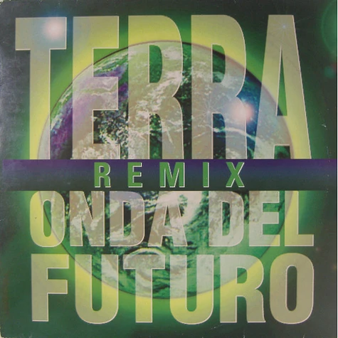 Onda Del Futuro - Terra (Remix)