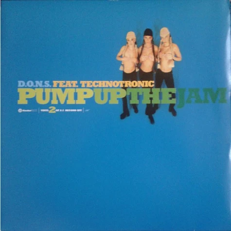 D.O.N.S. Feat. Technotronic - Pump Up The Jam (Part 2)