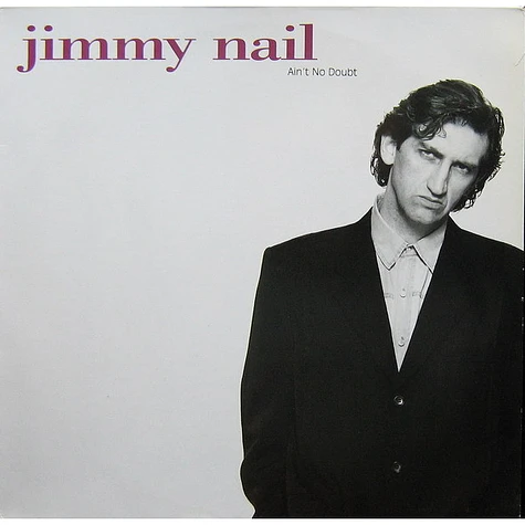 Jimmy Nail - Ain't No Doubt