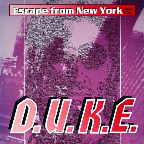 D.U.K.E. - Escape From New York