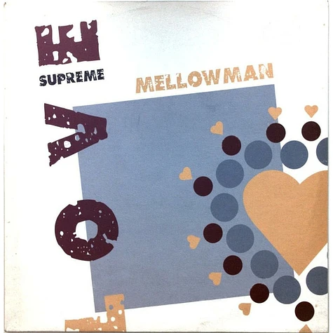 Mellow Man - Love Supreme