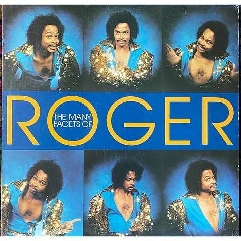 Roger Troutman - The Many Facets Of Roger