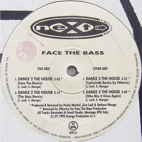 Face The Bass - Dance 2 The House (Remixes)