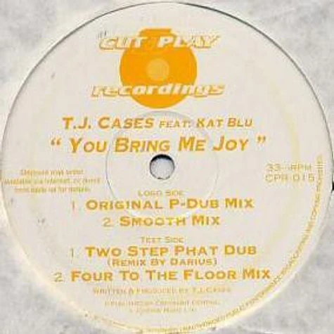 TJ Cases Feat. Kat Blu - You Bring Me Joy