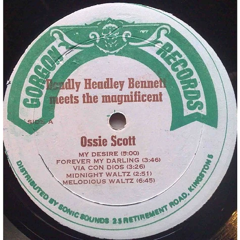 "Deadly" Headley Bennett / Ossie Scott - Deadly Headly Bennett Meets The Magnificent Ossie Scott