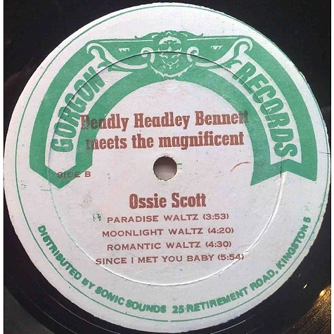 "Deadly" Headley Bennett / Ossie Scott - Deadly Headly Bennett Meets The Magnificent Ossie Scott