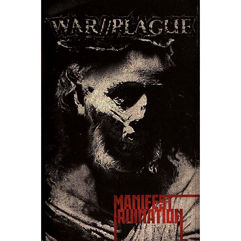 War//Plague - Manifest Ruination