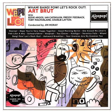 Art Brut - Wham Bang Pow Lets Rock Out