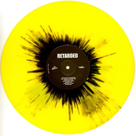 Retarded - Retarded Splattered Vinyl Edition