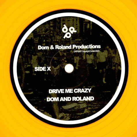 Dom & Roland - Fur Coats, Knickers And Gold / Drive Me Crazy Orange Vinyl Edition