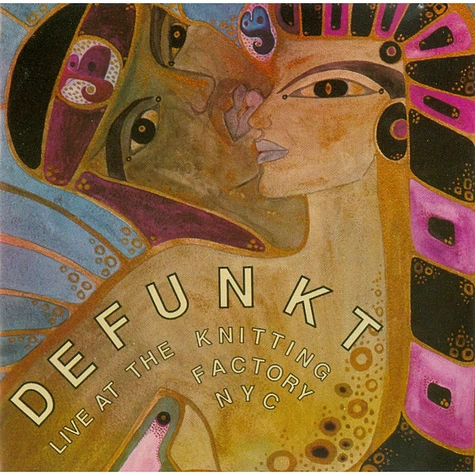 Defunkt - Live At The Knitting Factory NYC