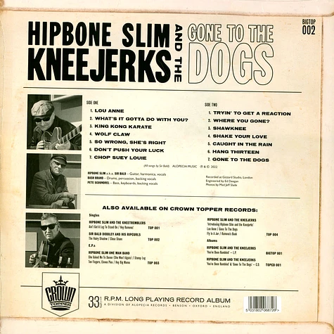 Hipbone Slim & The Kneejerks - Gone To The Dogs