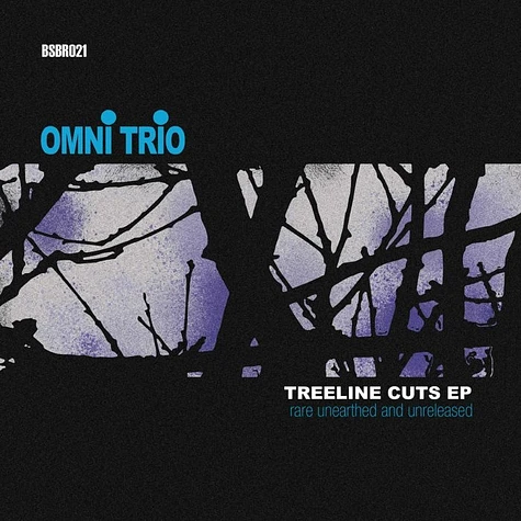 Omni Trio - Treeline Cuts EP
