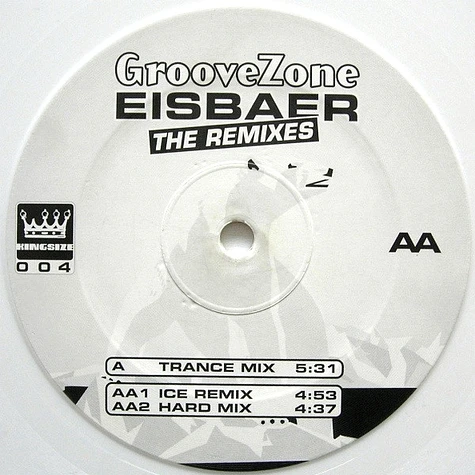 Groovezone - Eisbaer (The Remixes)