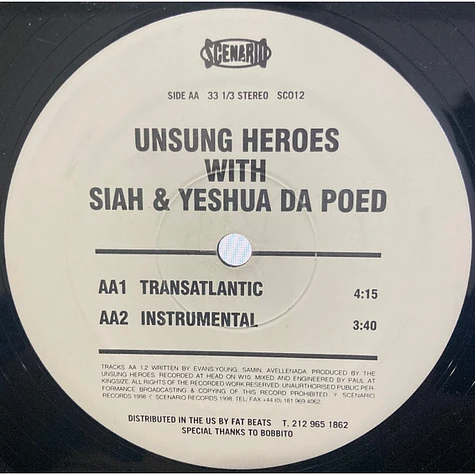 Unsung Heroes With Siah & Yeshua daPoED - The Norm / Transatlantic