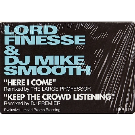 Lord Finesse & DJ Mike Smooth - Here I Come Remix / Keep The Crowd