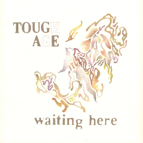 Tough Age - Waiting Here