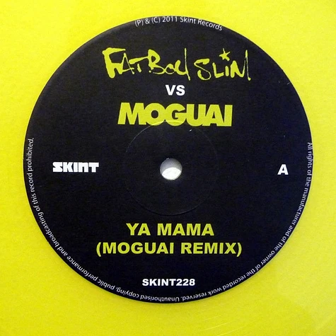 Fatboy Slim vs Moguai vs Sonny Wharton - Ya Mama (Moguai Remix) / Everybody Needs A 303 (Sonny Wharton Remix)