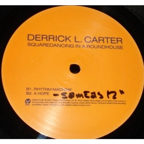 Derrick Carter - Squaredancing In A Roundhouse