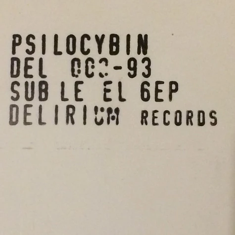 Psilocybin - Sub-Level 6 EP