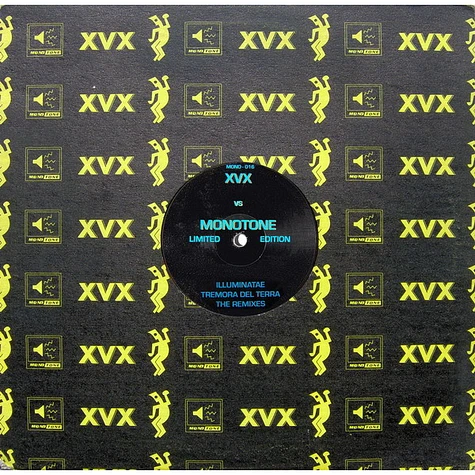Illuminatae - XVX Vs. Monotone: Tremora Del Terra The Remixes