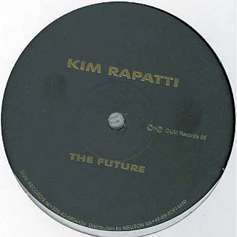 Kim Rapatti - The Future