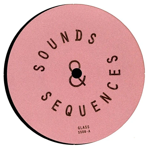 Sounds & Sequences - Glass