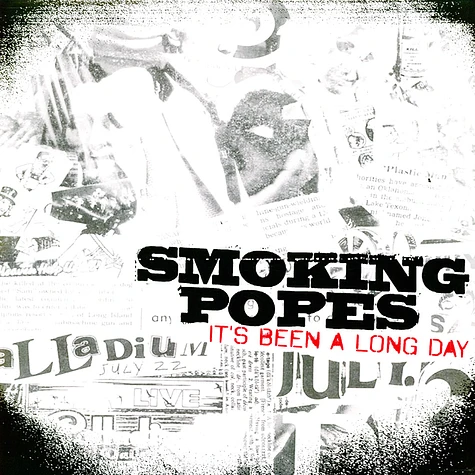 Smoking Popes - It's Been A Long Day